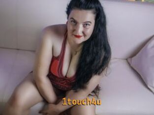 1touch4u