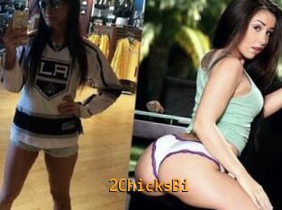 2ChicksBi