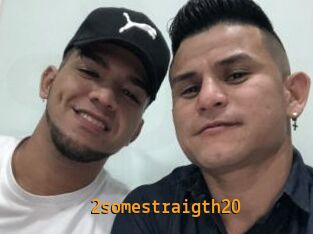 2somestraigth20