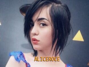 ALICEROCE