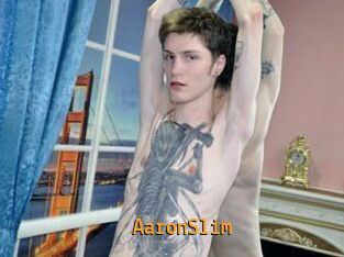 AaronSlim