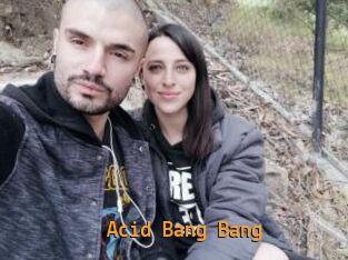 Acid_Bang_Bang