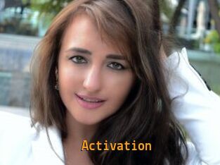 Activation