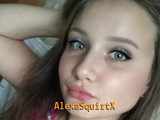 AlexaSquirtX