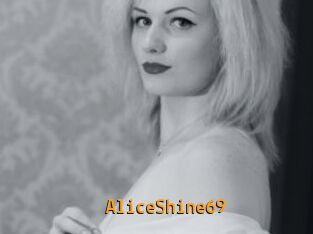AliceShine69