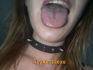 Alyxisraexo