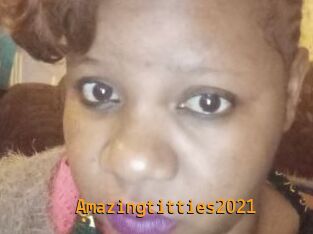 Amazingtitties2021
