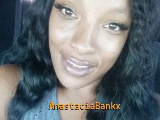 AnastaciaBankx