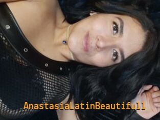 AnastasiaLatinBeautifull