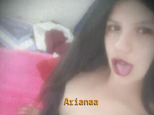 Arianaa