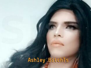 Ashley_BitchTs