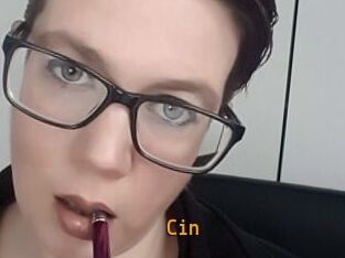 Cin