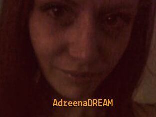 AdreenaDREAM