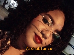 aishablanco Sexcam Portal
