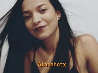 Alanahotx