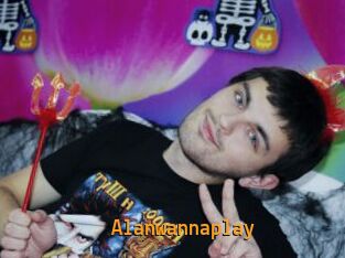 Alanwannaplay
