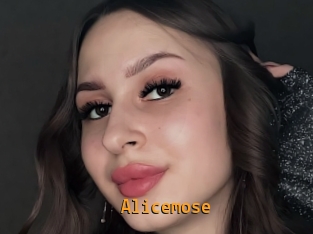 Alicemose