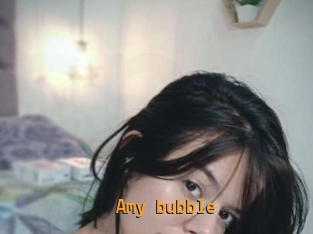 Amy_bubble