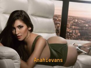 Anahievans