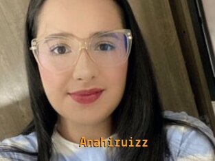 Anahiruizz