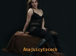Anajuicytscock