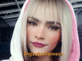Angieduchanness