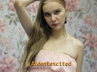 Ardentexcited