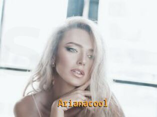 Arianacool