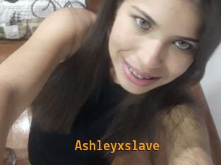 ashleyxslave Sexcam Portal