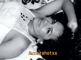 Aurorahotxx