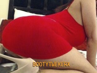 BOOTYTWEKERX