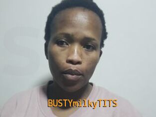 BUSTYmilkyTITS