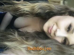 Badnboujee