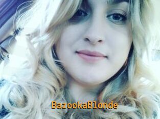 BazookaBlonde