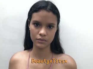 BeautyxTitsx