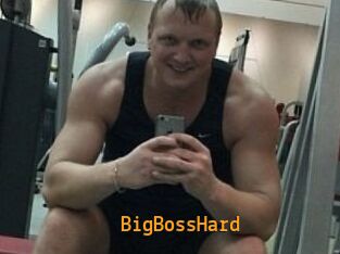 BigBossHard