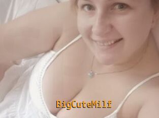 BigCuteMilf