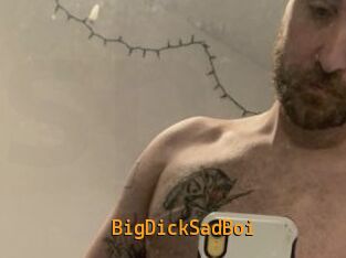 BigDickSadBoi