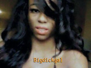 Bigdickgal