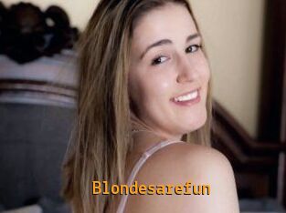 Blondesarefun