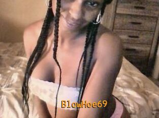 BlowHoe69