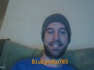 BluEyedGuY85