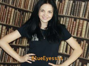 BlueEyessss