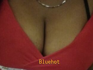Bluehot