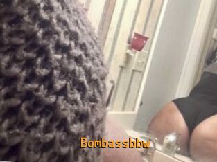Bombassbbw
