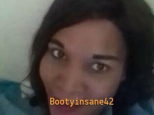 Bootyinsane42