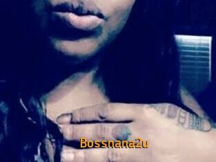 Bossnana2u