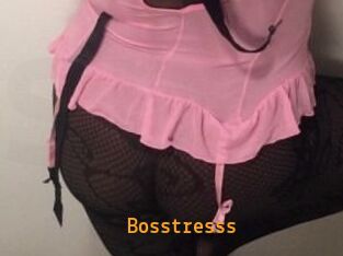 Bosstresss
