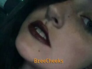 BreeCheeks