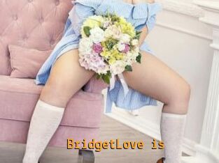 BridgetLove_is